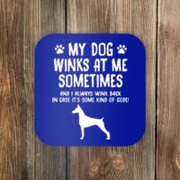 Dober Pinscher Funny Dog Lover Funny Gift For Birthday Xmas Gift Coaster