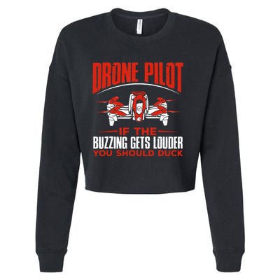 Drone Pilot Funny Drones Drone Pilot Quadrotor Cropped Pullover Crew