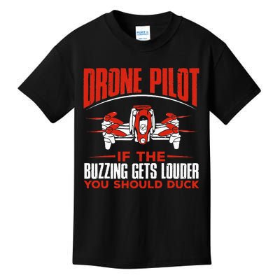 Drone Pilot Funny Drones Drone Pilot Quadrotor Kids T-Shirt