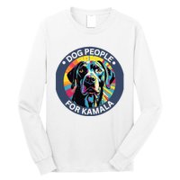 Dog People For Kamala Harris Long Sleeve Shirt