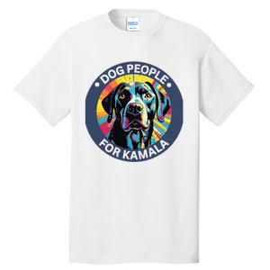 Dog People For Kamala Harris Tall T-Shirt