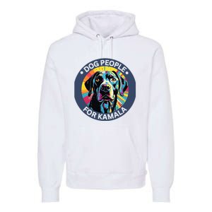 Dog People For Kamala Harris Premium Hoodie