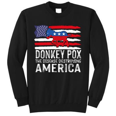 Donkey Pox Funny Anti Democrat Sweatshirt