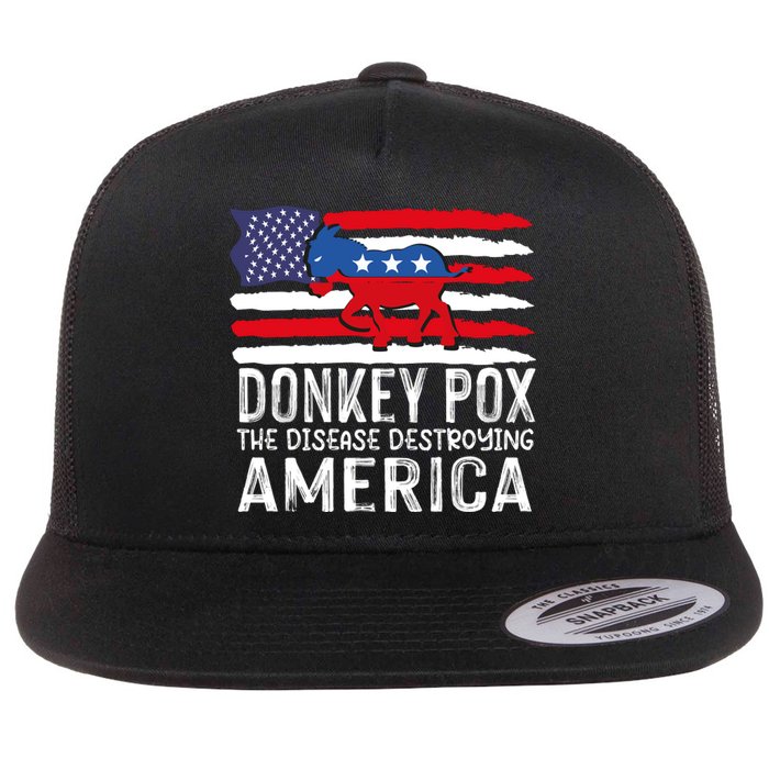 Donkey Pox Funny Anti Democrat Flat Bill Trucker Hat