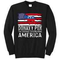 Donkey Pox Funny Anti Democrat Tall Sweatshirt