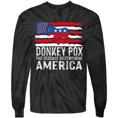 Donkey Pox Funny Anti Democrat Tie-Dye Long Sleeve Shirt