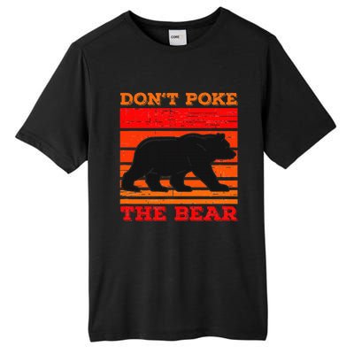 DonT Poke Funny Bear Retro Grizzly Bear Tall Fusion ChromaSoft Performance T-Shirt