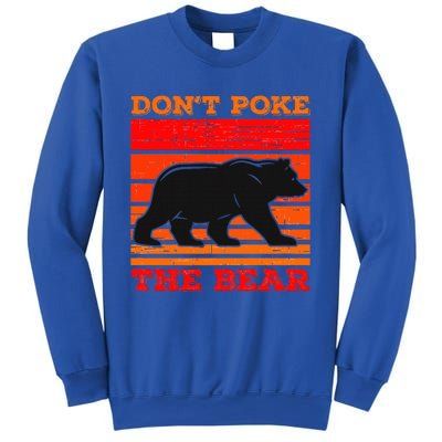 DonT Poke Funny Bear Retro Grizzly Bear Sweatshirt