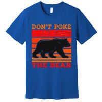 DonT Poke Funny Bear Retro Grizzly Bear Premium T-Shirt