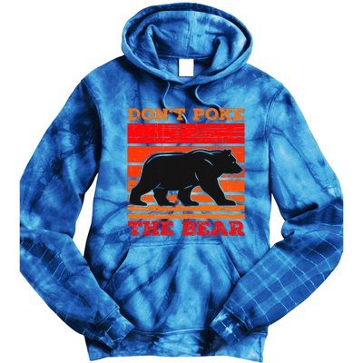 DonT Poke Funny Bear Retro Grizzly Bear Tie Dye Hoodie