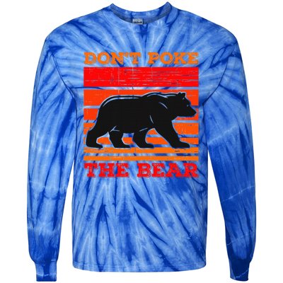 DonT Poke Funny Bear Retro Grizzly Bear Tie-Dye Long Sleeve Shirt