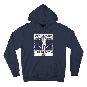 Droppin' Panties Funny Dirty Badass Welder Welding Tee Hoodie