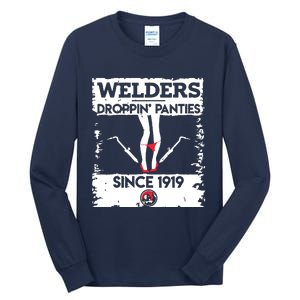 Droppin' Panties Funny Dirty Badass Welder Welding Tee Tall Long Sleeve T-Shirt