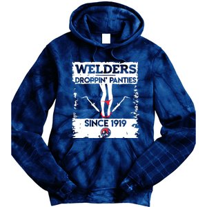 Droppin' Panties Funny Dirty Badass Welder Welding Tee Tie Dye Hoodie