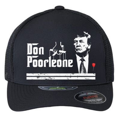 Don Poorleone Funny Anti Trump Flexfit Unipanel Trucker Cap