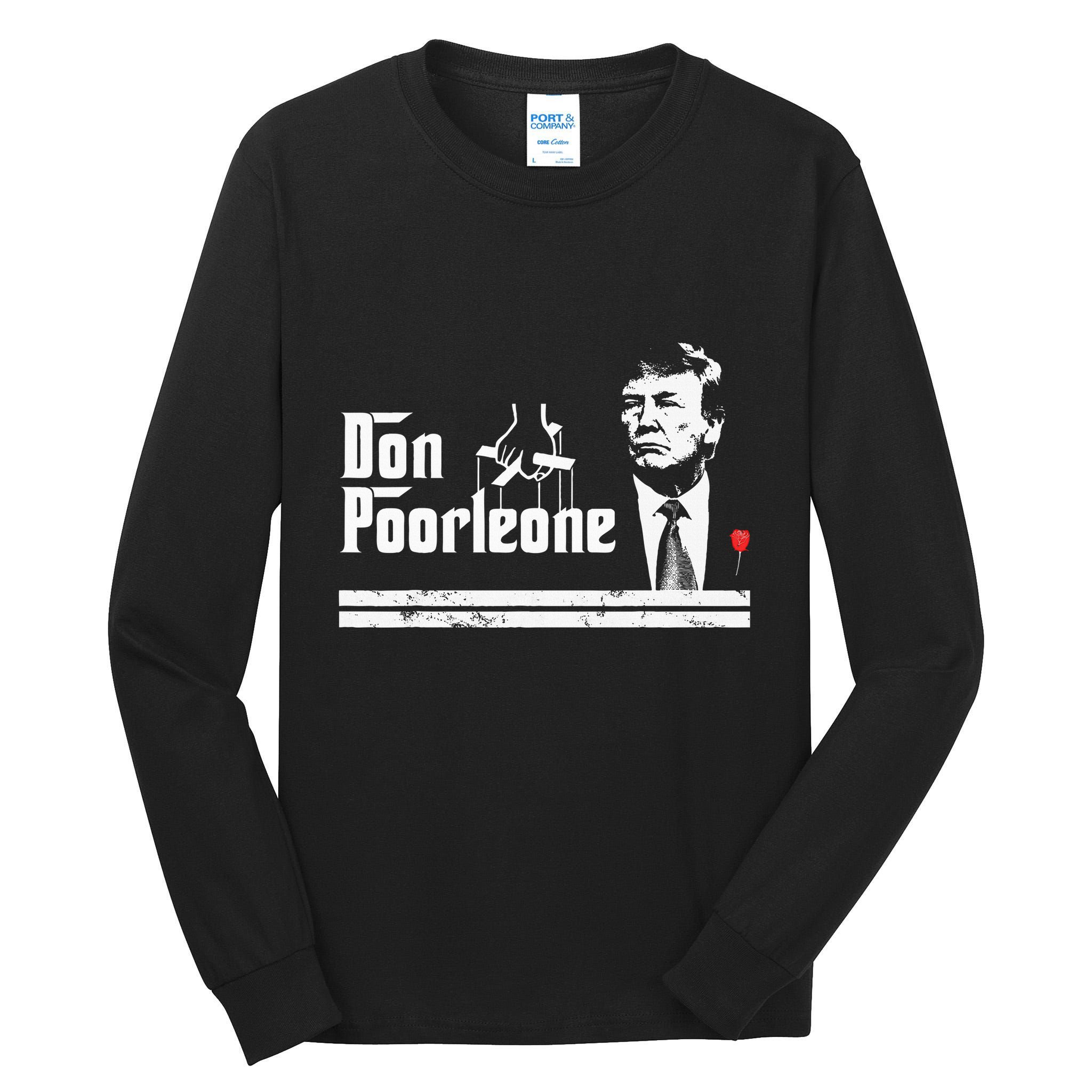 Don Poorleone Funny Anti Trump Tall Long Sleeve T-Shirt