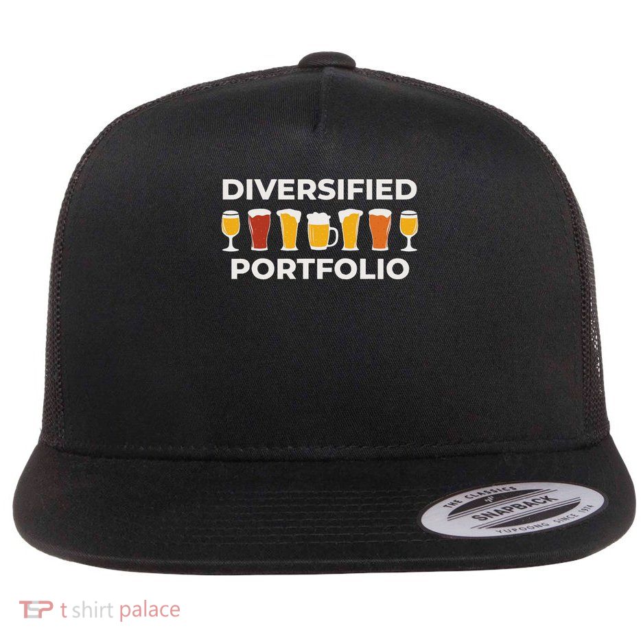 Diversified Portfolio Funny Beer Investor Finance Party Flatbill Hat