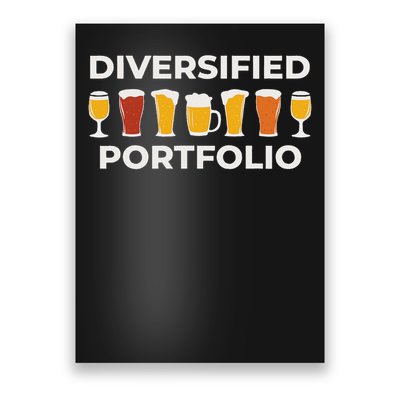 Diversified Portfolio Funny Beer Investor Finance Party Poster