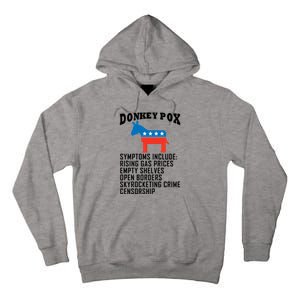 Donkey Pox Funny Symptoms Political Anti Biden Tall Hoodie