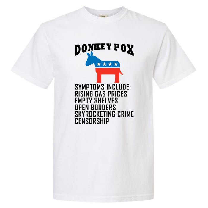 Donkey Pox Funny Symptoms Political Anti Biden Garment-Dyed Heavyweight T-Shirt