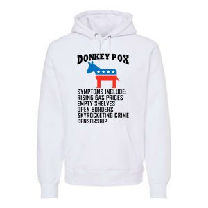 Donkey Pox Funny Symptoms Political Anti Biden Premium Hoodie