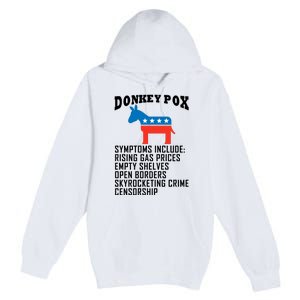 Donkey Pox Funny Symptoms Political Anti Biden Premium Pullover Hoodie