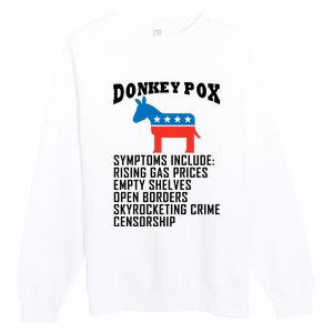 Donkey Pox Funny Symptoms Political Anti Biden Premium Crewneck Sweatshirt