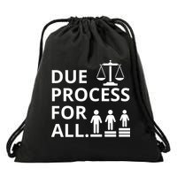 Due Process For All Drawstring Bag