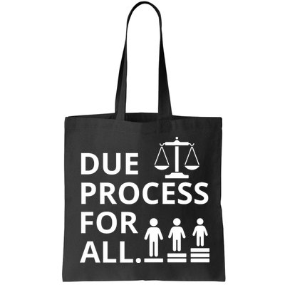Due Process For All Bag