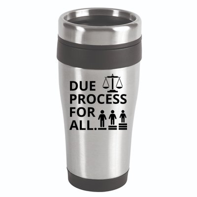 Due Process For All 16oz Travel Tumbler