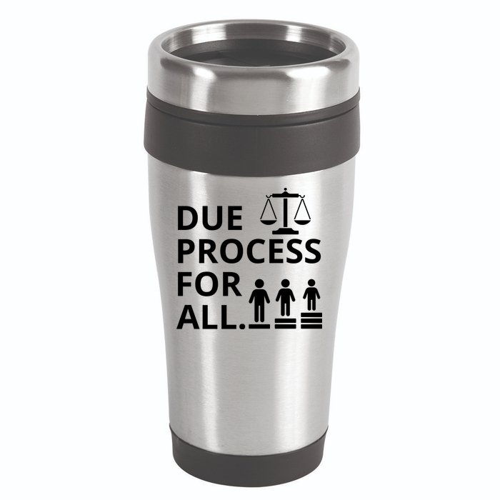 Due Process For All 16oz Travel Tumbler