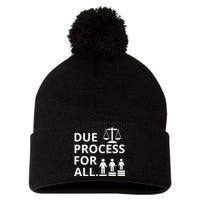 Due Process For All Pom Pom 12in Knit Beanie
