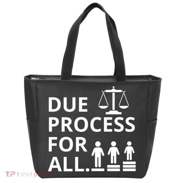 Due Process For All Zip Tote Bag