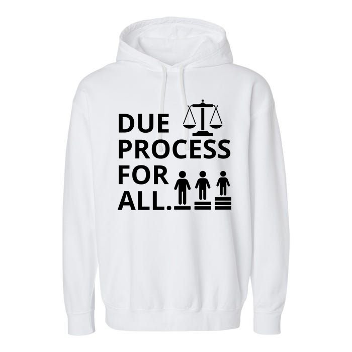 Due Process For All Garment-Dyed Fleece Hoodie