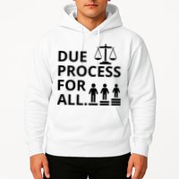 Due Process For All Hoodie