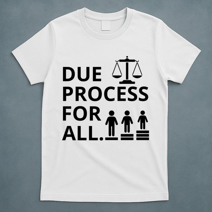 Due Process For All T-Shirt