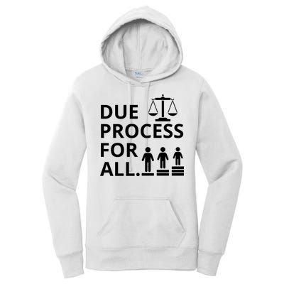 Due Process For All Women's Pullover Hoodie