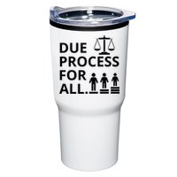 Due Process For All Tumbler