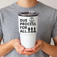 Due Process For All Tumbler
