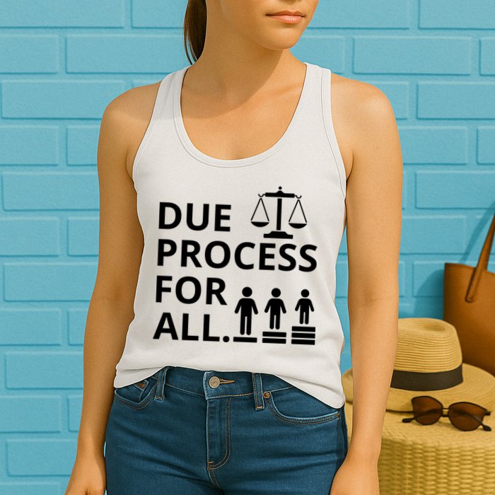 Due Process For All Womens Tank Top
