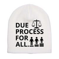 Due Process For All Short Acrylic Beanie