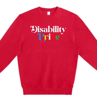 Disability Pride Flag July Disabled Pride Month Awareness Premium Crewneck Sweatshirt