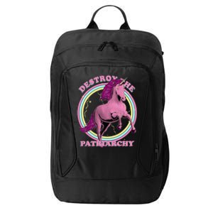 Destroy Patriarchy Feminism Unicorn Feminist Empowered City Backpack