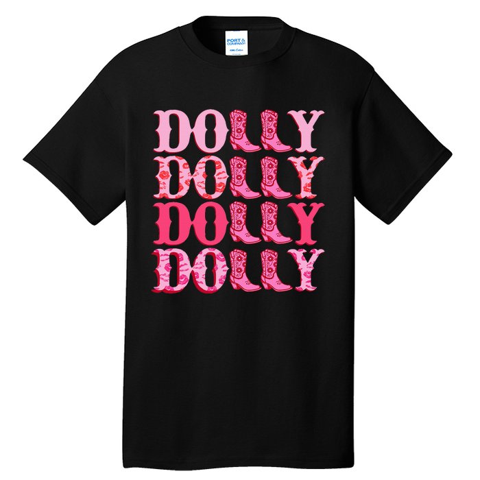 Dolly Personalize First Name Groovy Cowboy Boots Tall T-Shirt