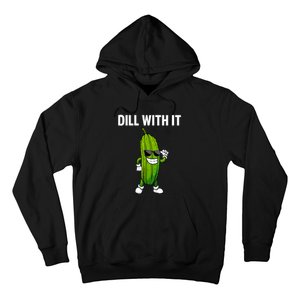 Dill Pickle Funny Cucumber Pickle Lover Gift Hoodie