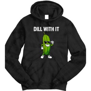 Dill Pickle Funny Cucumber Pickle Lover Gift Tie Dye Hoodie