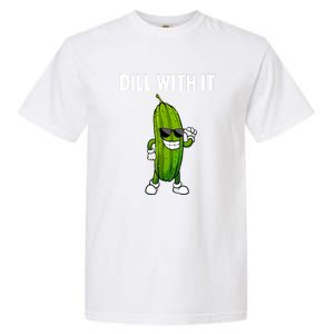 Dill Pickle Funny Cucumber Pickle Lover Gift Garment-Dyed Heavyweight T-Shirt