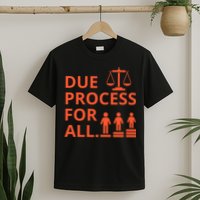 Due Process For All T-Shirt