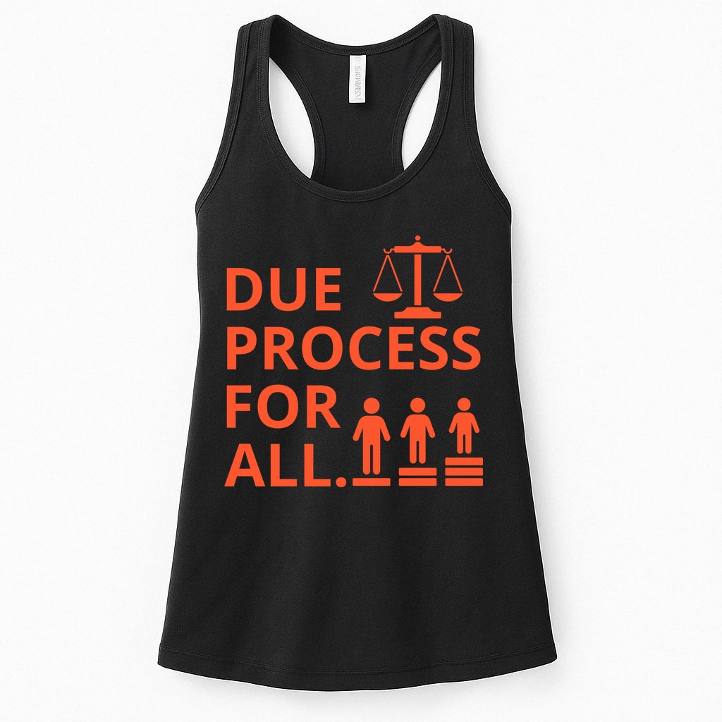 Due Process For All Womens Tank Top