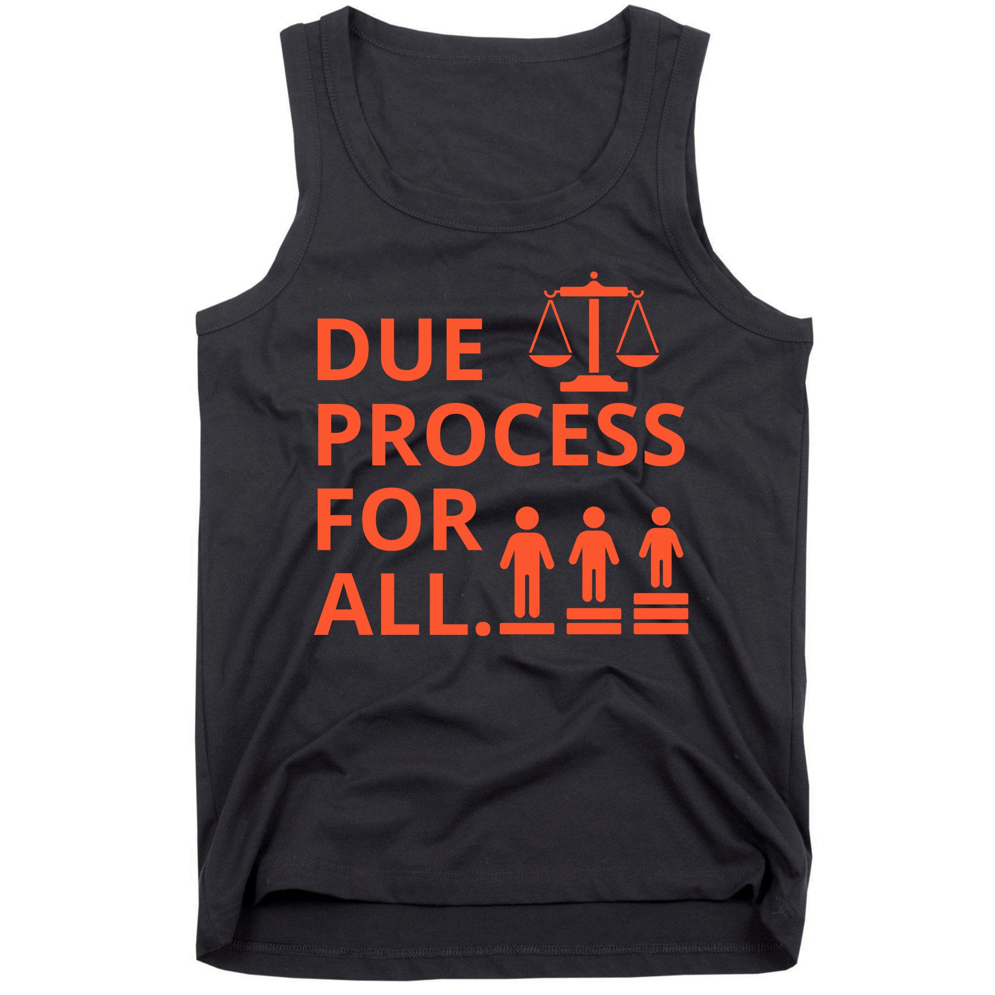 Due Process For All Tank Top